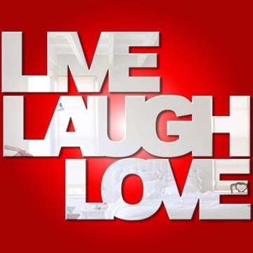 Live, laugh, love mirror (separate words)