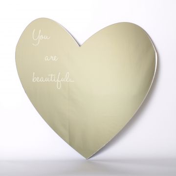 You are beautiful heart mirror